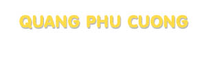 Der Vorname Quang Phu Cuong